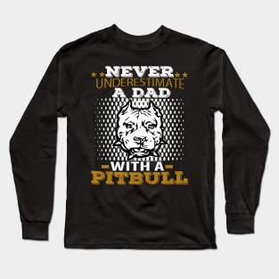 Dad With A Pitbull Long Sleeve T-Shirt